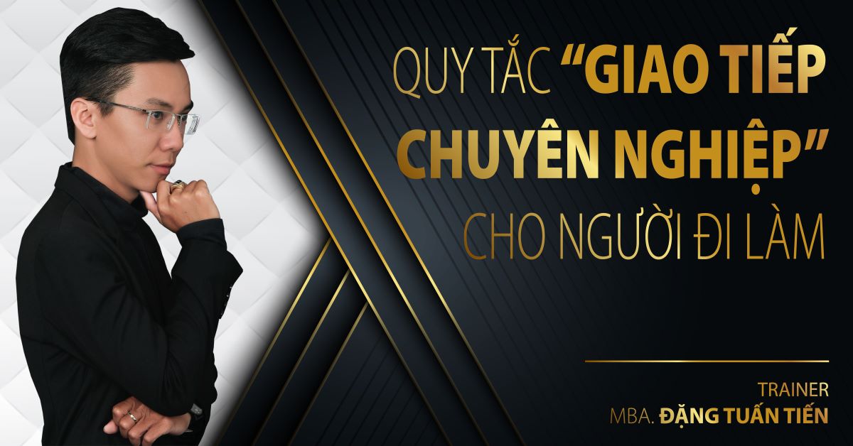 Quy tắc "Giao tiếp chuyên nghiệp" cho người đi làm