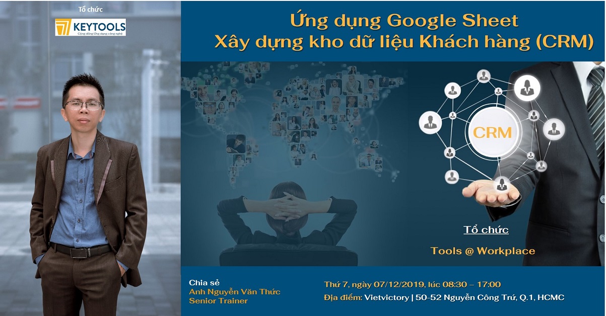 Ứng Dụng Google Sheet Xây Dựng & Khai Thác Kho Dữ Liệu Khách Hàng CRM